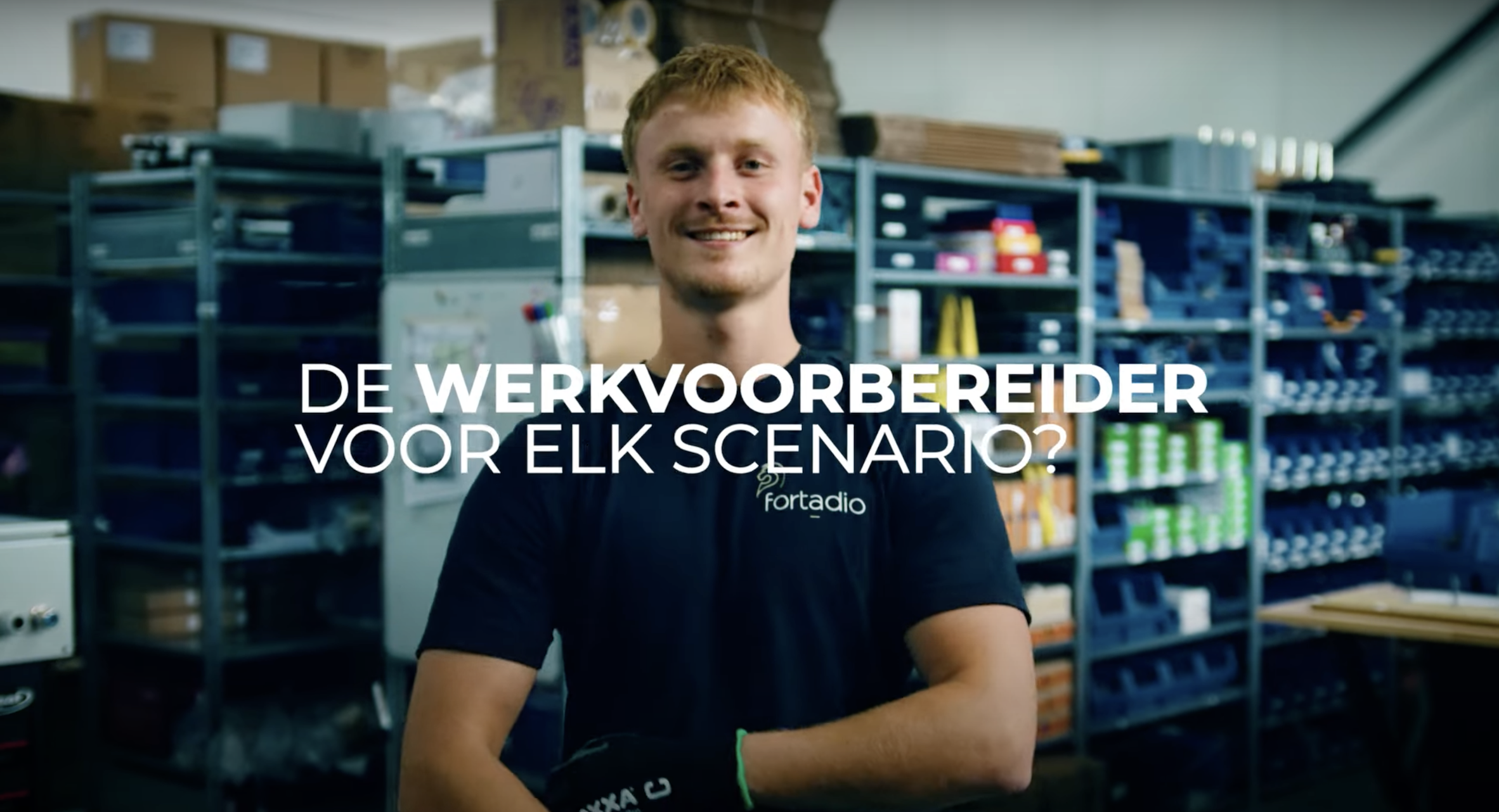 Werkvoorbereider bij Fortadio